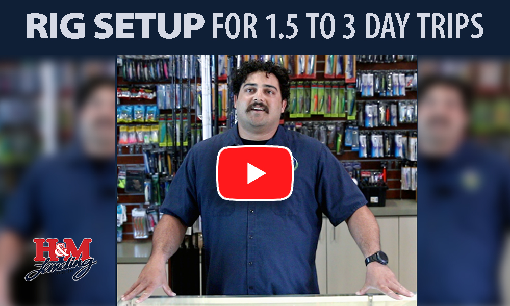 Nate's Multi-Day Tackle Tips